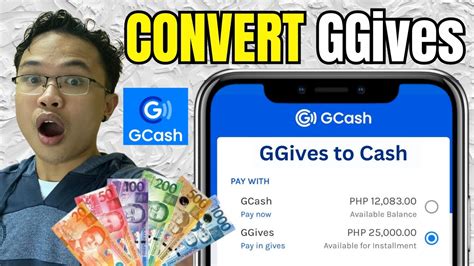 Converting 12K GGives to Gcash .